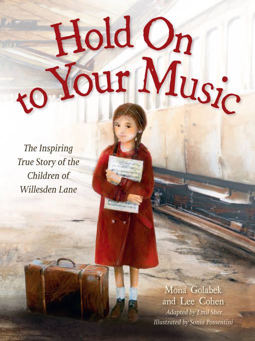 Title details for Hold On to Your Music by Mona Golabek - Wait list